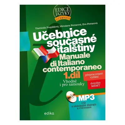 Učebnice současné italštiny - Eva Ferrarová, Miroslava Ferrarová, Vlastimila Pospíšilová