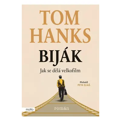 Biják: Jak se dělá velkofilm - Tom Hanks