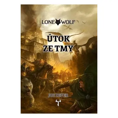 Lone Wolf 1: Útok ze tmy - Dever Joe