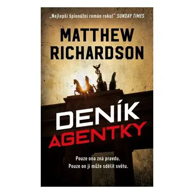 Deník agentky - Richardson Matthew