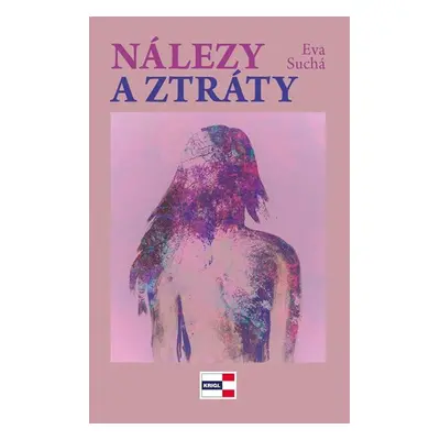 Nálezy a ztráty - Suchá Eva