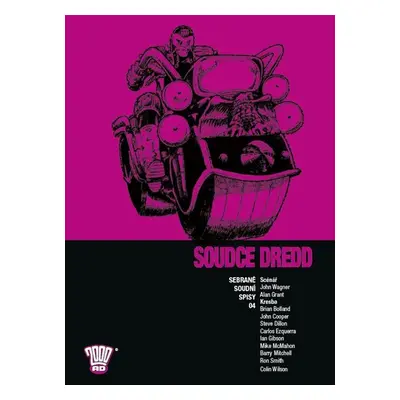 Soudce Dredd 04 - Sebrané soudní spisy - Wagner John