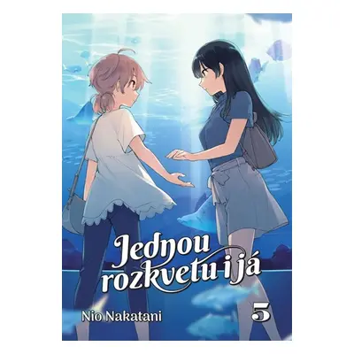 Jednou rozkvetu i já 5 - Nakatani Nio