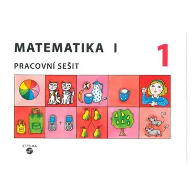 Matematika 1 - Pracovní sešit 1 pro ZŠ speciální - Blažková,Gundzová