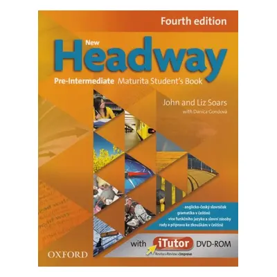 New Headway Pre-Intermediate Maturita Student's Book (CZ), 4. edice