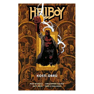 Hellboy - Kosti obrů - Mignola Mike