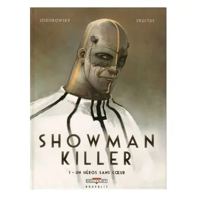 Showman Killer - Jodorowsky Alejandro