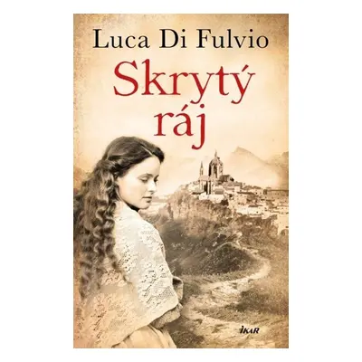 Skrytý ráj - Di Fulvio Luca