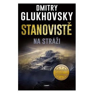 Stanoviště: Na stráži - Glukhovsky Dmitry