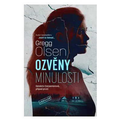 Ozvěny minulosti - Olsen Gregg