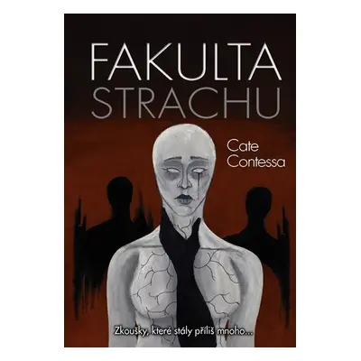 Fakulta strachu - Contessa Cate