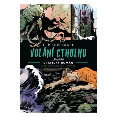 Volání Cthulhu - Shephard Dave