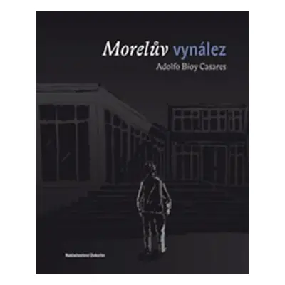 Morelův vynález - Bioy Casares Adolfo