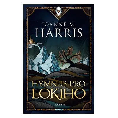 Hymnus pro Lokiho - Harris Joanne M.