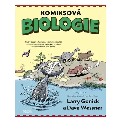 Komiksová biologie - Gonick Larry, Wessner Dave