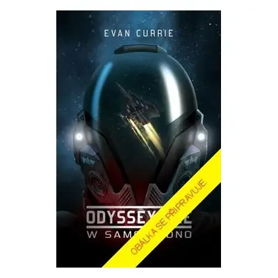 Odyssey One II: V srdci dění - Currie Evan