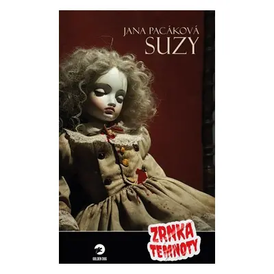 Suzy - Zrnka temnoty 16 - Pacáková Jana