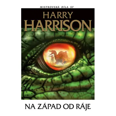 Na západ od ráje - Harrison Harry