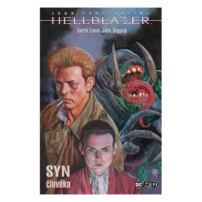 John Constantine, Hellblazer - Syn člověka - Ennis Garth, Higgins John