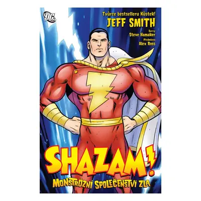 Shazam - Monstrózní společenstva zla - Smith Jeff