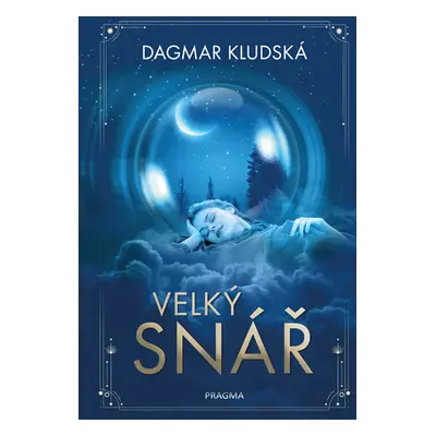 Velký snář - Kludská Dagmar