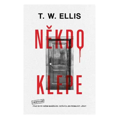 Někdo klepe - Elis T. W.