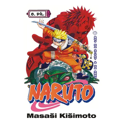 Naruto 8 - Boj na život a na smrt - Kišimoto Masaši