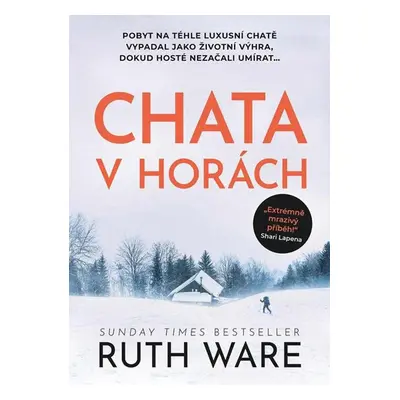 Chata v horách - Ware Ruth