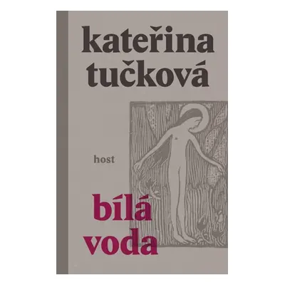 Bílá voda - Tučková Kateřina