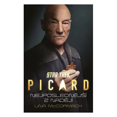 Star Trek: Picard – Nejposlednější z nadějí - McCormack Una