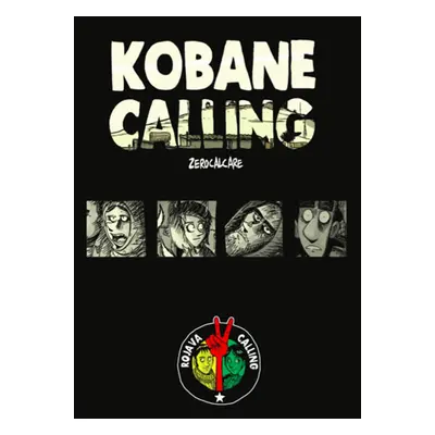 Kobane Calling - Zerocalcare