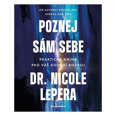 Poznej sám sebe - Nicole Lepera