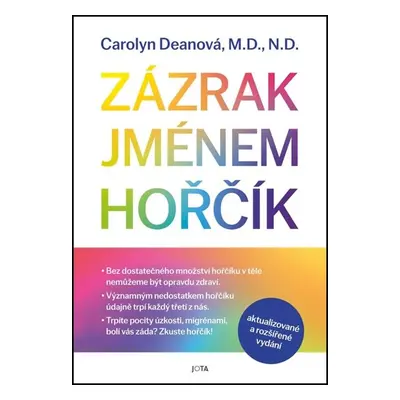 Zázrak jménem hořčík - Carolyn Deanová