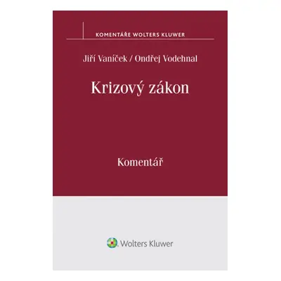 Krizový zákon - Jiří Vaníček, Ondřej Vodehnal