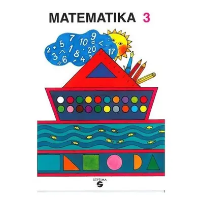 Matematika 3. r. - učebnice pro ZŠ praktické - Zdeňka Štěrbová, Jitka Záleská