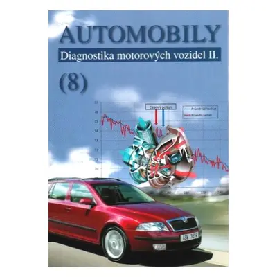 Automobily 8 - Diagnostika motorových vozidel II