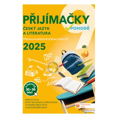 Přijímačky v pohodě 9 - Český jazyk a literatura 2025