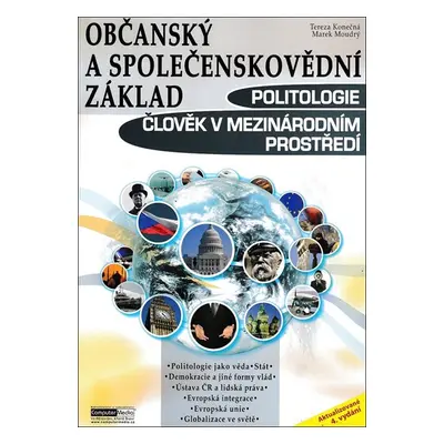 Občanský a společenskovědní základ - Politologie Člověk v mezinárodním prostředí - Tereza Konečn