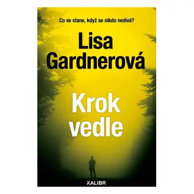 Krok vedle - Gardnerová Lisa