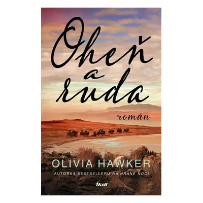 Oheň a ruda - Hawker Olivia