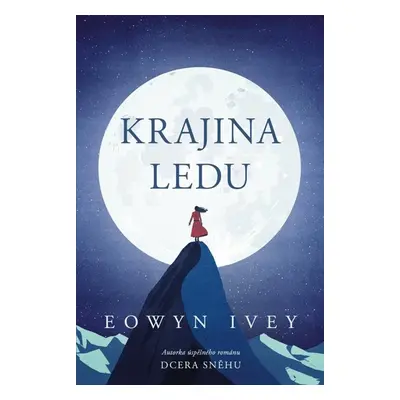 Krajina ledu - Ivey Eowyn