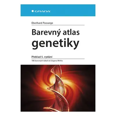 Barevný atlas genetiky - Passarge Eberhard