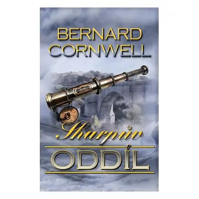 Sharpův oddíl - Cornwell Bernard