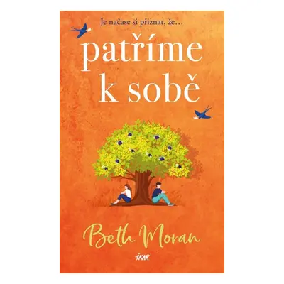 Patříme k sobě - Moran Beth