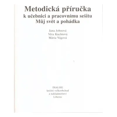 Můj svět a pohádka - metodická příručka