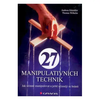 27 manipulativních technik - Edmüller Andreas