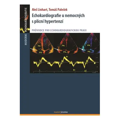 Echokardiografie u nemocných s plicní hypertenzí - Paleček Tomáš, Linhart Aleš