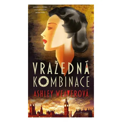 Vražedná kombinace - Ashley Weaver