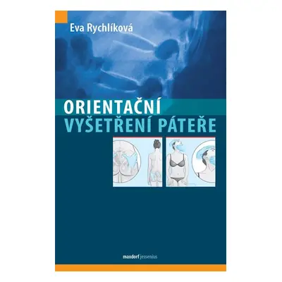 Orientační vyšetření páteře - Rychlíková Eva