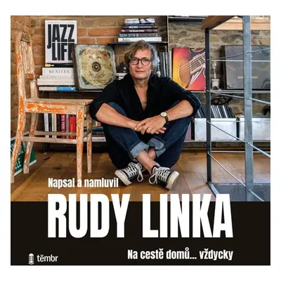 Rudy Linka: Na cestě domů… vždycky - audioknihovna - Linka Rudy